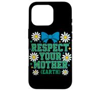 Respect Your Mom Earth Environmental Activism Retro Desig Case for iPhone 16 Pro