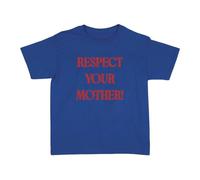 Respect Your Mother Baby Tee Royal Blue - Child Large