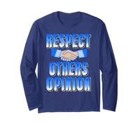 Respecting Different Opinions Matters Always Long Sleeve T-Shirt