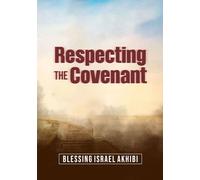 Respecting the Covenant