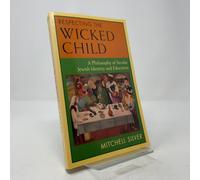 Respecting the Wicked Child: Philosophy of Secular Jewish Identity and Education