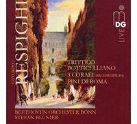 Respighi - Beethoven Orchester Bonn