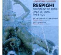 Respighi: Fountains of Rome / Pines of Rome / The Birds