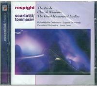 Respighi: Gli uccelli/Vetrate di chiesa/Scarlatti/Tommasini: Good-humored Ladies