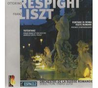 Respighi/Liszt:Fountains of Ro