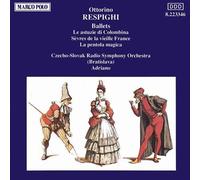 Respighi, O. - Ballets (3)