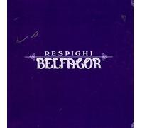 Respighi, O. - Belfagor-Complete Opera