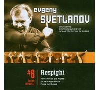 Respighi, Orchestre Symphonique d'etat de la federation de Russie, Evgeny Svetlanov - Respighi - Pines of Rome, Fountains of Rome, Roman Festivals
