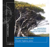 Respighi - Ottorino Respighi: Quartetto Della Scala
