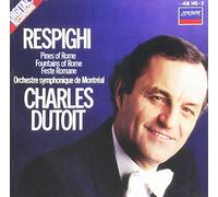 Respighi: Pines of Rome / Fountains of Rome / Feste Romane