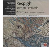Respighi - Roman Festivals & Prokofiev - Cinderella Suite No 1