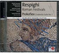 Respighi Roman Festivals, Prokofiev Cinderella Suite No 1 (The BBC Music Magazine Collection)