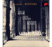Respighi: Roman Trilogy