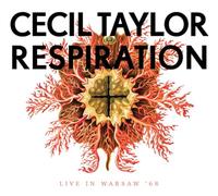 RESPIRATION - LIVE IN WARSAW'68-CECIL TAYLOR