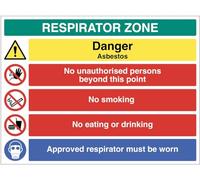 RESPIRATOR ZONE Danger Asbestos No unauthorised persons beyond this point No smoking No eating or drinking Approved respirator must be worn (semi rigid pvc safety sign)