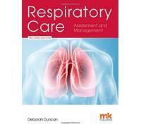 Respiratory Care: Assessment and Management