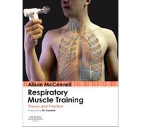 Respiratory Muscle Training : Theory and Practice
