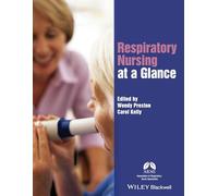 Respiratory Nursing at a Glance (At a Glance (Nursing and Healthcare))