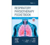Respiratory Physiotherapy Pocketbook : An On Call Survival Guide