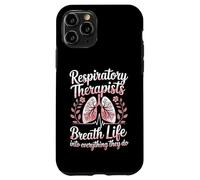 Respiratory Therapist RT Breath Life Into Everything They Do Case for iPhone 11 Pro