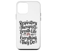 Respiratory Therapist RT Breath Life Into Everything They Do Case for iPhone 12 mini