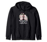 Respiratory Therapist RT Breath Life Into Everything They Do Zip Hoodie