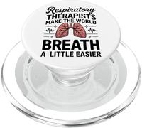 Respiratory Therapist RT Make The World Breath Easier PopSockets PopGrip for MagSafe