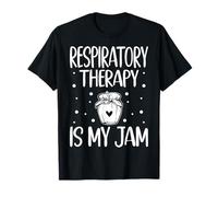 Respiratory Therapy is My Jam Respiratory Therapist RT Gifts T-Shirt