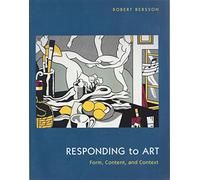 Responding to Art: Form, Content, & Context