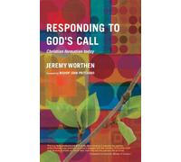 Responding to God's Call: Christian Formation Today