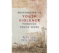 Responding to youth violence through youth work