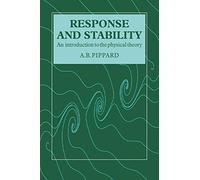 Response and Stability: An Introduction to the Physical Theory