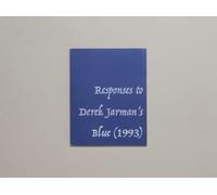Responses to Derek Jarman's Blue (1993)