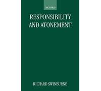 Responsibility and Atonement (Clarendon Paperbacks)