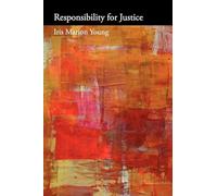 Responsibility for Justice – Oxford Political Philosophy