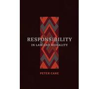 Responsibility in Law and Morality
