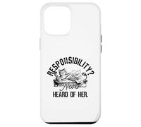 Responsibility Never Heard of Her Cat Procrastinator Case for iPhone 12 Pro Max