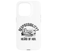 Responsibility Never Heard of Her Cat Procrastinator Case for iPhone 15 Pro