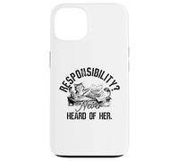 Responsibility? Never Heard of Her Funny Cat Procrastinator Case for iPhone 13