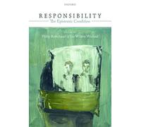 Responsibility: The Epistemic Condition: EPISTEM CONDIT C