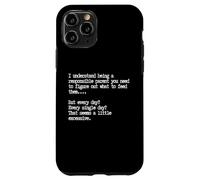 Responsible Parent, Funny Parenting Quote Case for iPhone 11 Pro