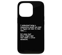 Responsible Parent, Funny Parenting Quote Case for iPhone 13 Pro