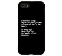 Responsible Parent, Funny Parenting Quote Case for iPhone SE (2020) / 7/8