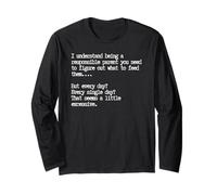 Responsible Parent, Funny Parenting Quote Long Sleeve T-Shirt