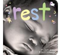 Rest : A board book about bedtime