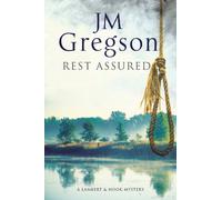Rest Assured: A Modern Police Procedural Set in the Heart of the English Countryside: 27 (A Lambert & Hook Mystery)