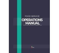 Restaurant Daily Operations & Food Safety Log Book: 31-Day Kitchen Management System for Temperature Logs, Cleaning Checklists, Prep Tracking & Health Inspection Readiness