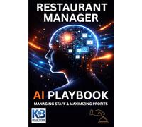 Restaurant Manager: Managing Staff & Maximizing Profits
