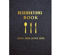 Restaurant Reservation 2025-2026: 365 Day Guest Booking Diary | Hostess Table Log July 2025 - June 2026