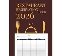 Restaurant Reservation Book: Undated Daily Reservation Log for Restaurants, Cafes & Food Businesses | Table Management, Guest Details & Notes | Large 8.5 x 11 Inches